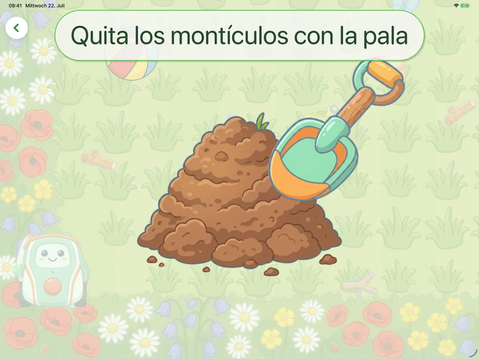 Quita los montículos con la pala